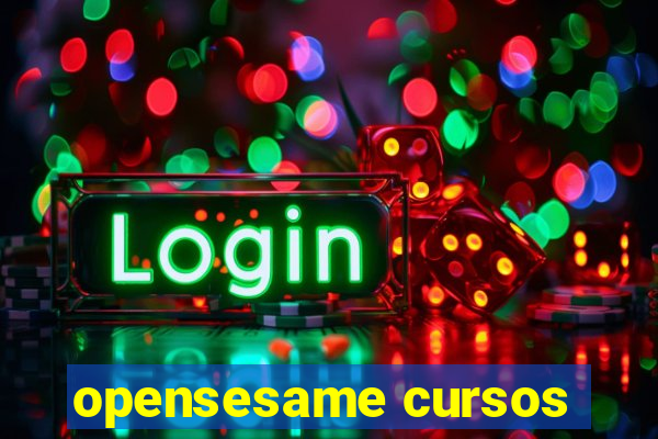 opensesame cursos